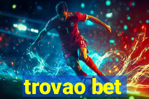 trovao bet